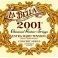 La Bella 2001 Clas&iacute;ca. Tensi&oacute;n extra fuerte